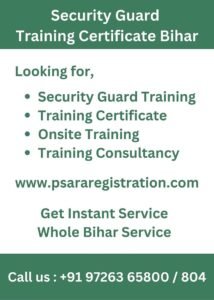 Security Guard Training Certificate in Bihar