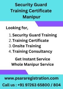 Security Guard Training Certificate in Manipur