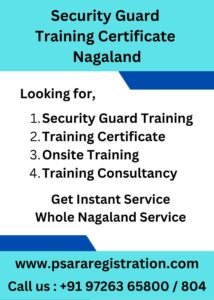 Security Guard Training Certificate in Nagaland